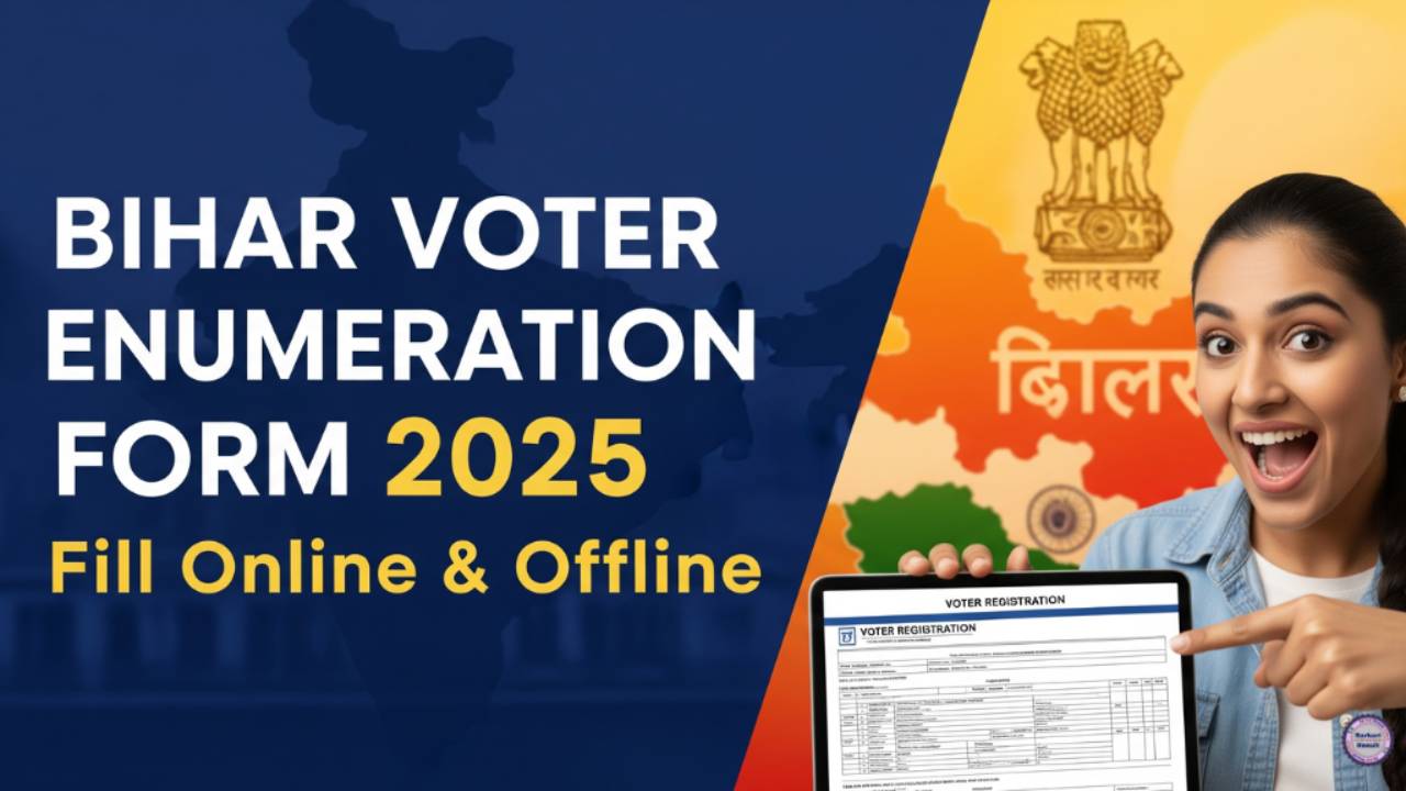 Bihar Voter Enumeration Form 2025