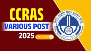 CCRAS Recruitment 2025