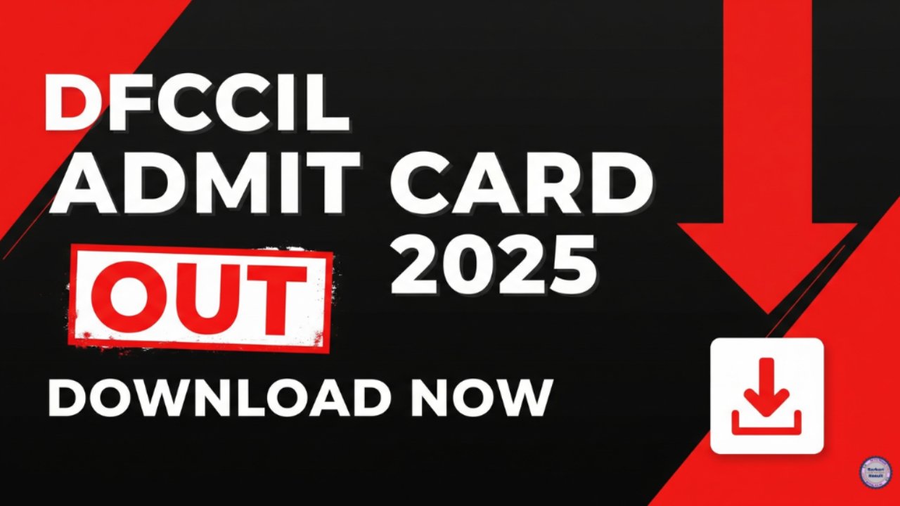 DFCCIL Admit Card 2025