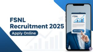 FSNL Recruitment 2025