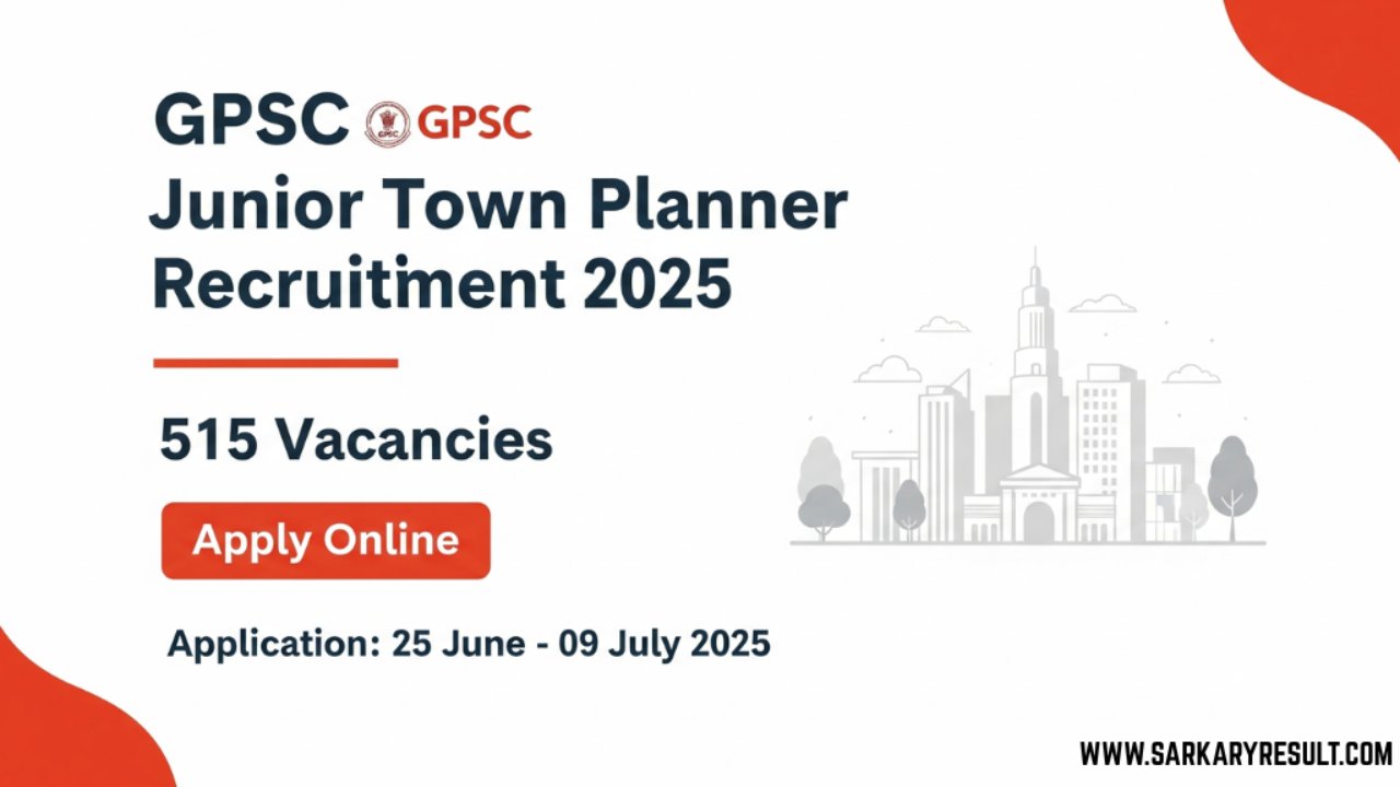 GPSC Junior Town Planner Recruitment 2025