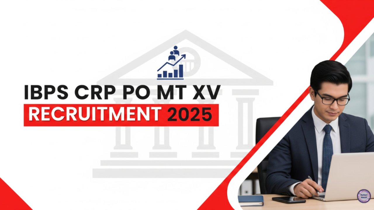 IBPS CRP PO MT XV Recruitment 2025