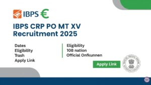IBPS CRP PO MT XV Recruitment 2025