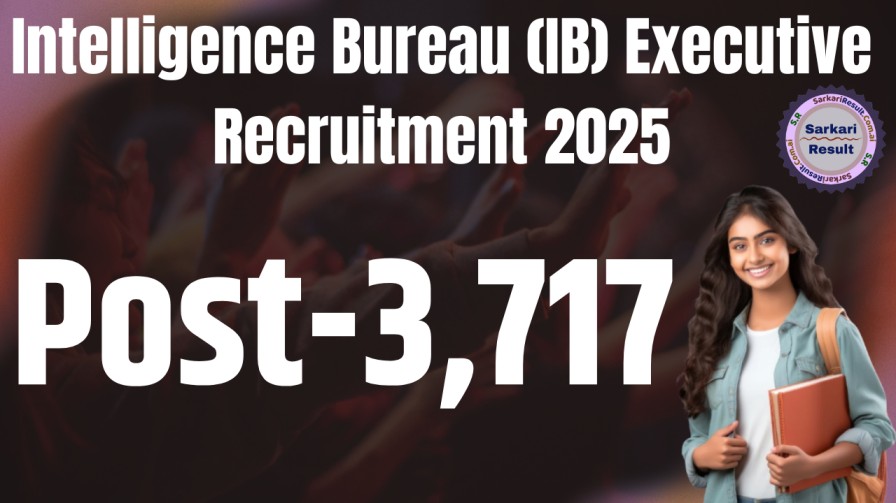 Intelligence Bureau (IB) Executive Recruitment