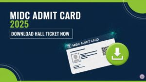 MIDC Admit Card 2025