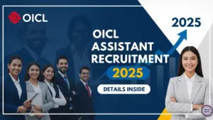 OICL Assistant Recruitment