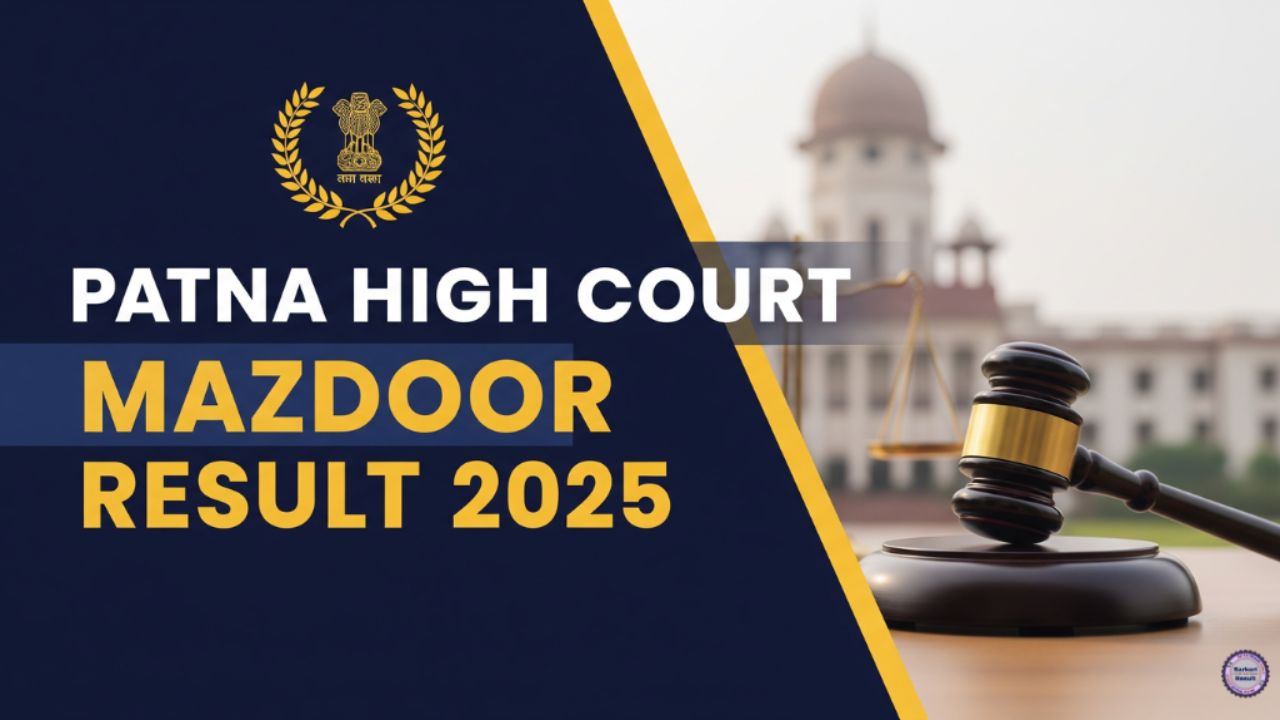 Patna High Court Mazdoor Result 2025
