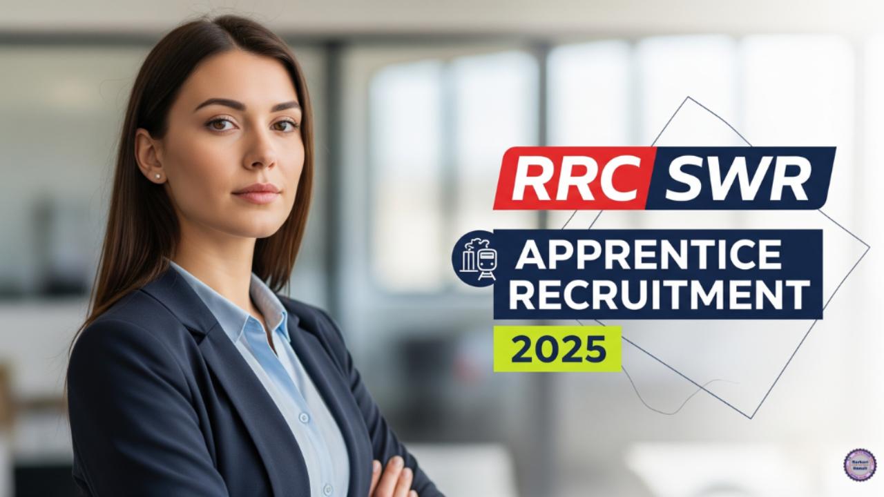 RRC SWR Apprentice Recruitment 2025