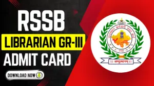 RSSB Librarian Gr-III Admit Card 2025
