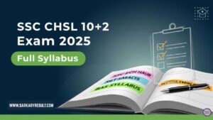 SSC CHSL 10+2 Exam 2025 Full Syllabus