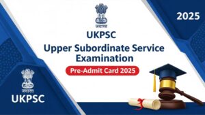 UKPSC Upper Subordinate Service Examination Pre Admit Card 2025