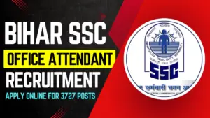 BSSC Office Attendant Recruitment 2025