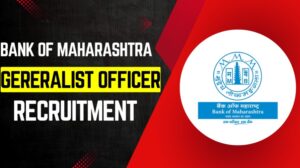 Bank of Maharashtra Recruitment
