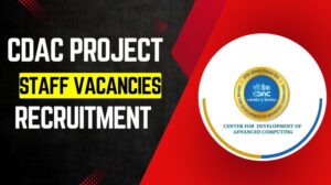 CDAC Project Staff Recruitment 2025
