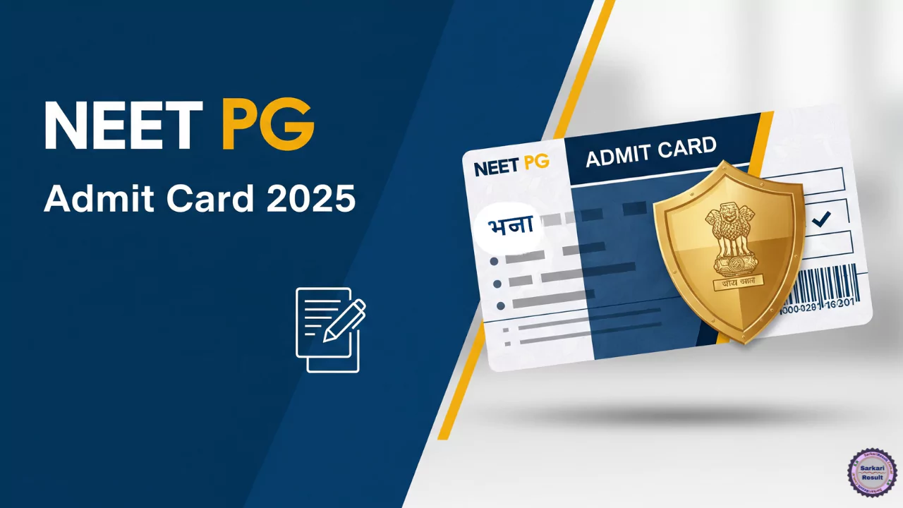 NEET PG Admit Card 2025