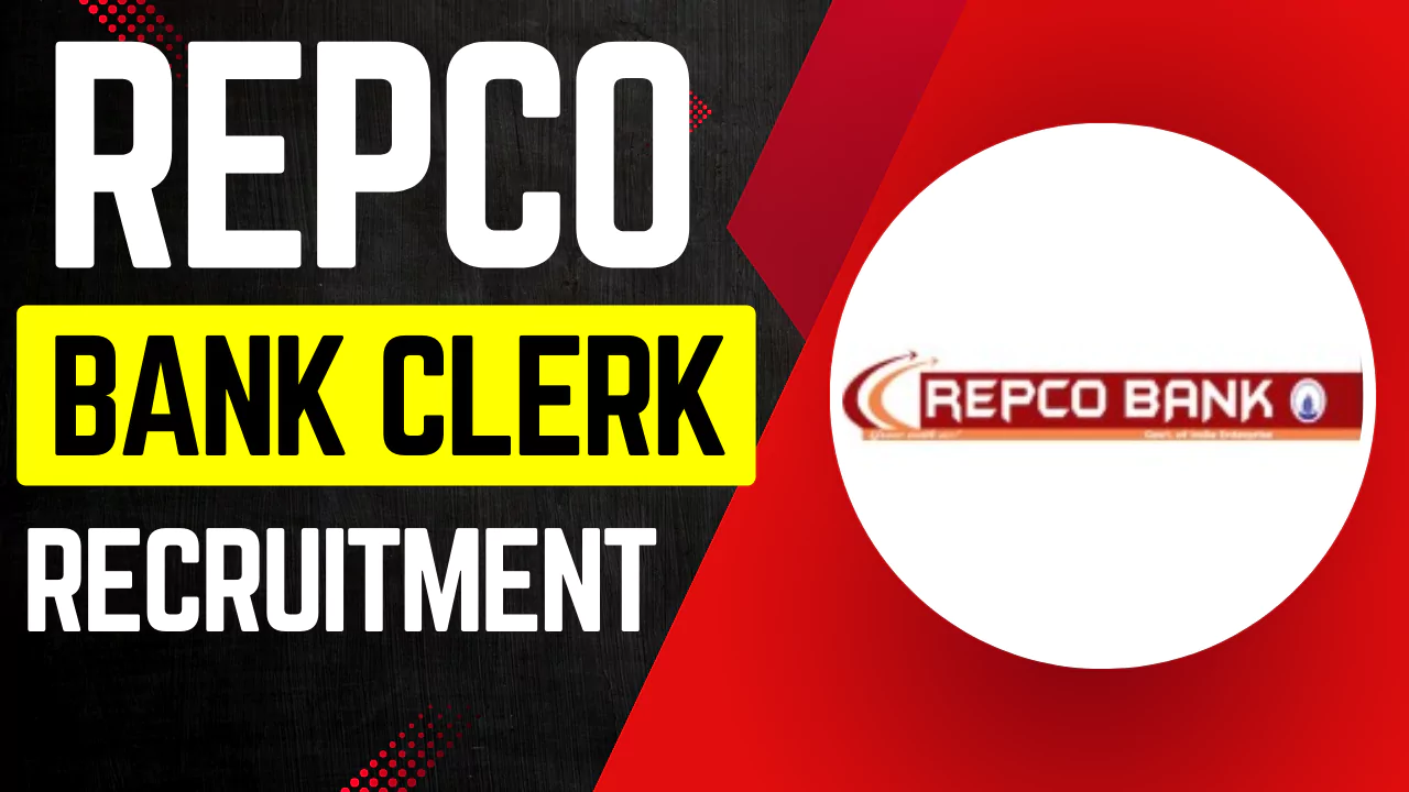 REPCO Bank Clerk Recruitment 2025