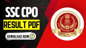 SSC CPO Result 2025 Released