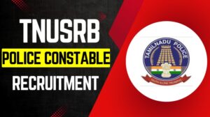 TNUSRB Police Constable Recruitment 2025- Apply Online