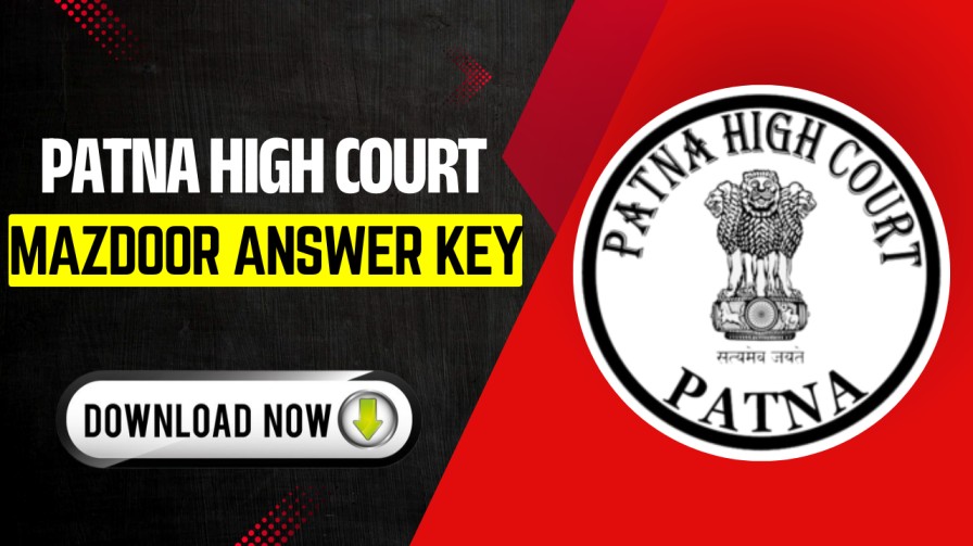 Patna High Court Mazdoor Answer Key
